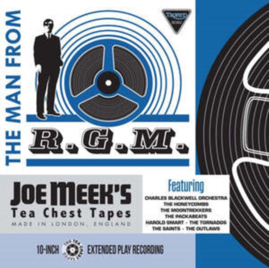 Joe Meek's Tea Chest Tapes: The Man from R.G.M.