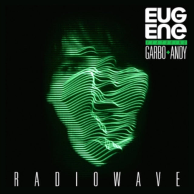 Radiowave (Feat. Garbo & Andy)