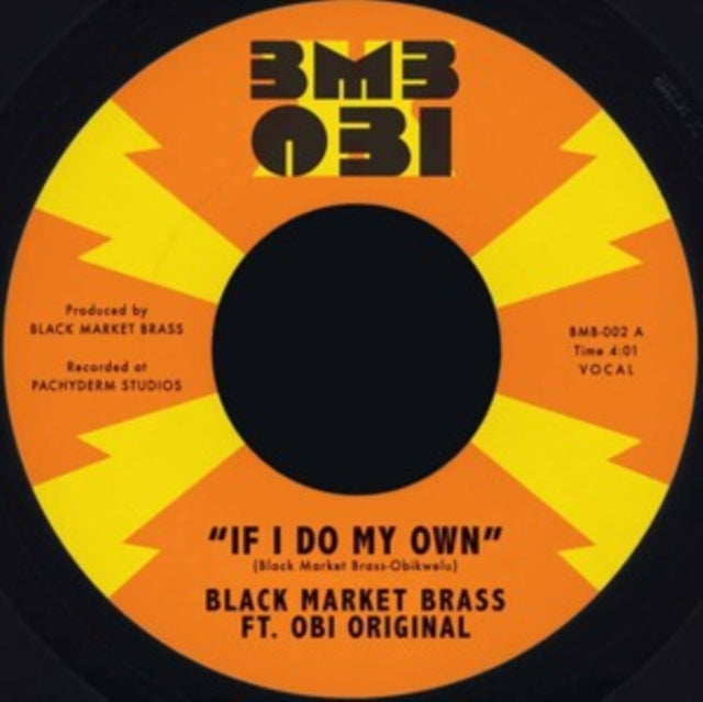 If I Do My Own/I No Be (Colonizer)
