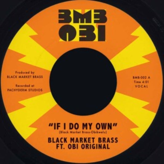 If I Do My Own/I No Be (Colonizer)