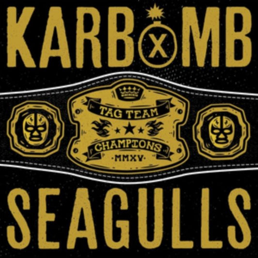 Karbomb/Seagulls