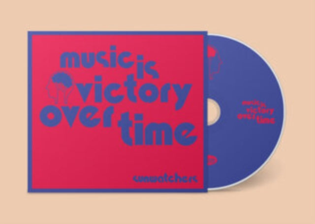 Music Is Victory Over Time