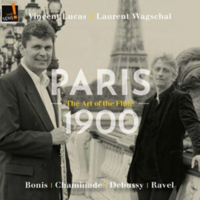 Vincent Lucas/Laurent Wagschal: Paris 1900 - The Art of the Flute
