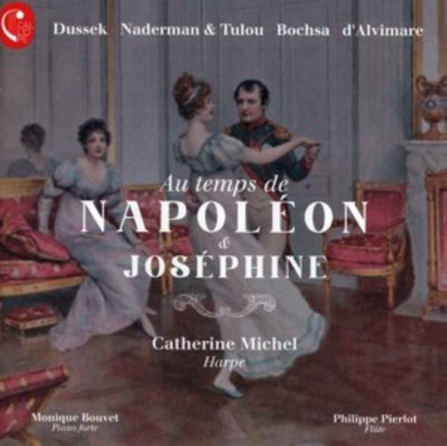Au Temps De Napoléon & Joséphine