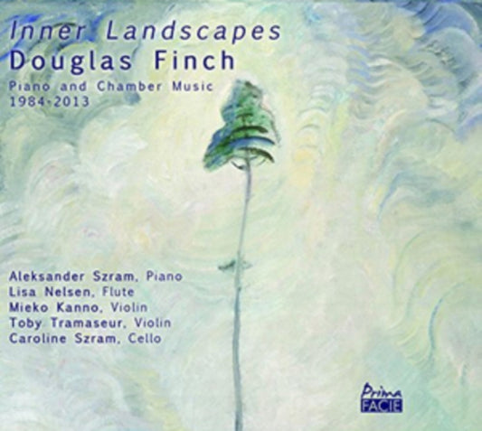 Douglas Finch: Inner Landscapes