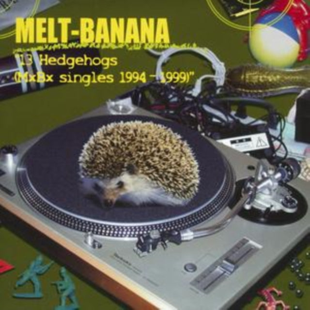 13 Hedgehogs (Mxbx - Singles 1994 - 1999)
