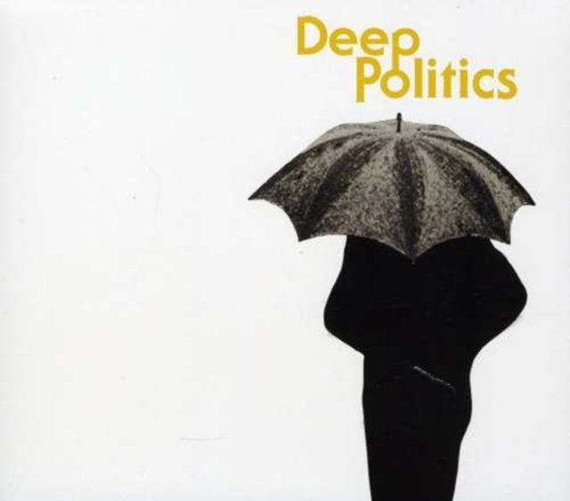 Deep Politics