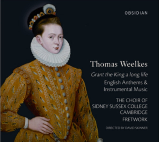Thomas Weelkes: Grant the King a Long Life