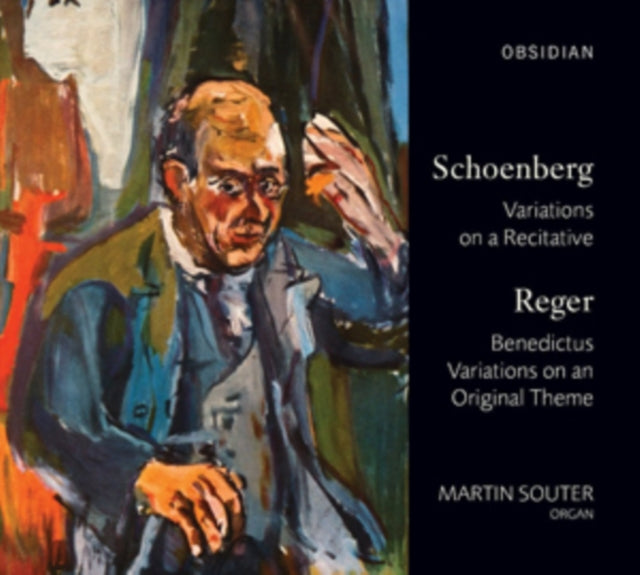 Schoenberg: Variations On a Recitative/Reger: Benedictus/...