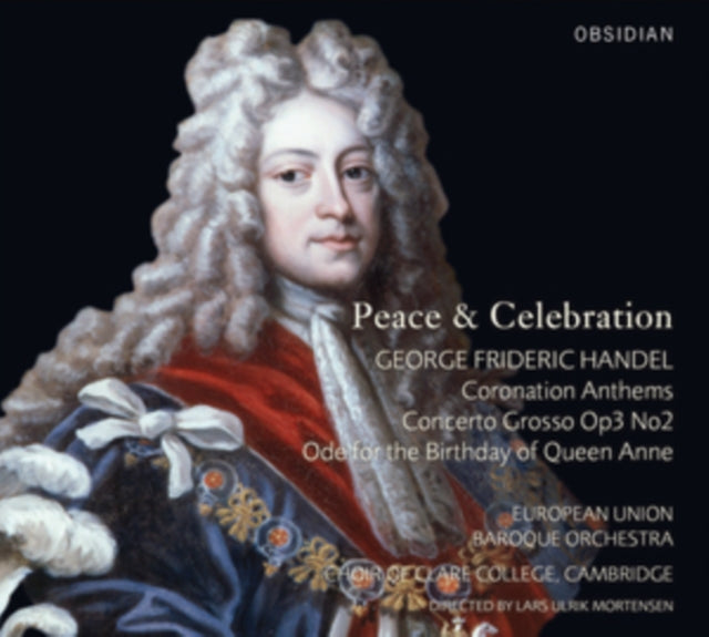 George Frideric Handel: Peace & Celebration