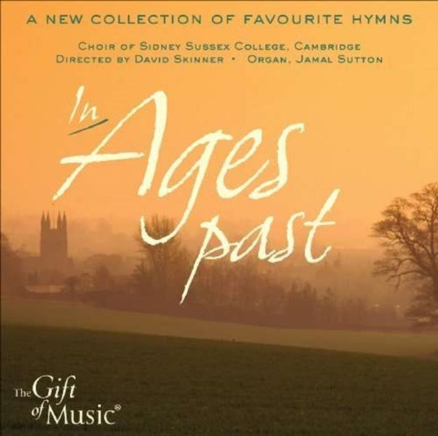 In Ages Past (Choir of Sidney Sussex College)