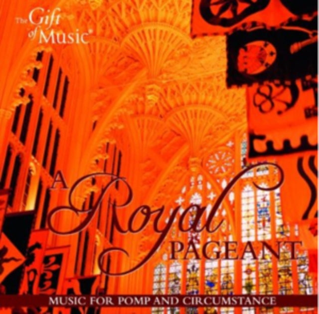 A Royal Pageant