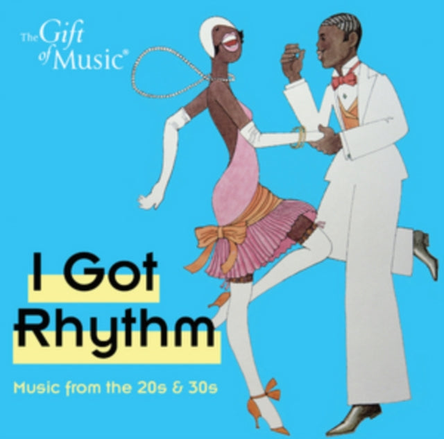 I Got Rhythm