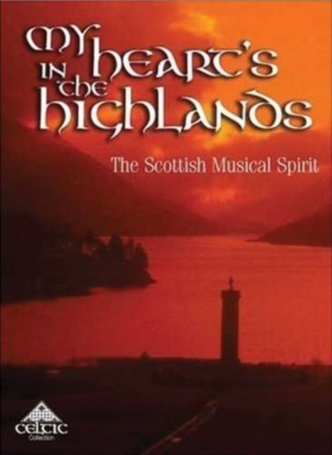 My Heart's in the Highlands