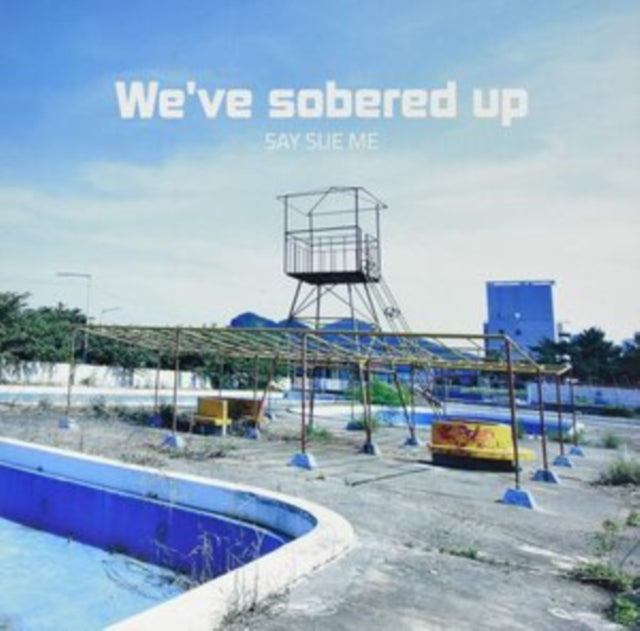We've Sobered Up (RSD 2019)