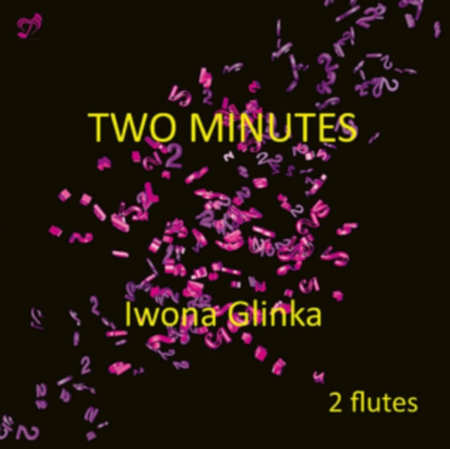 Iwona Glinka: Two Minutes