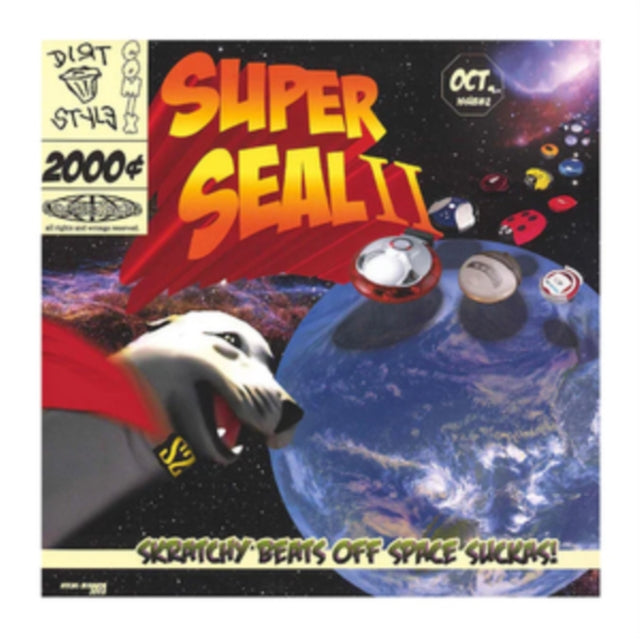 Super Seal II: Skratchy Beats Off Space Suckas!
