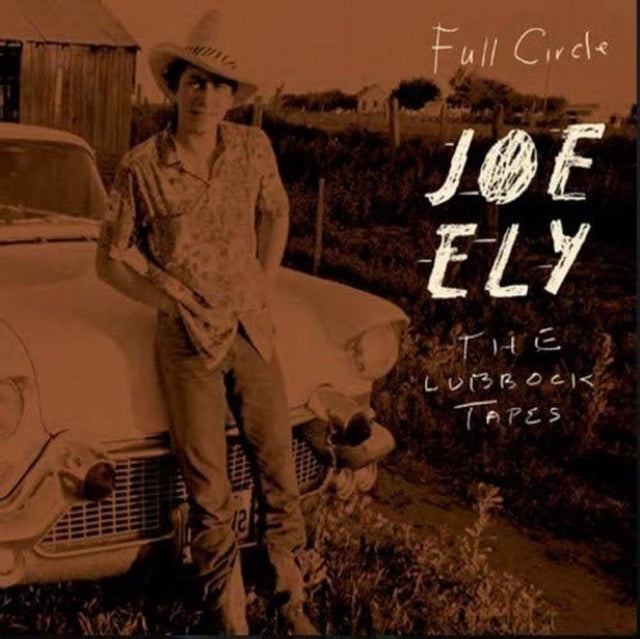 Full Circle: The Lubbock Tapes