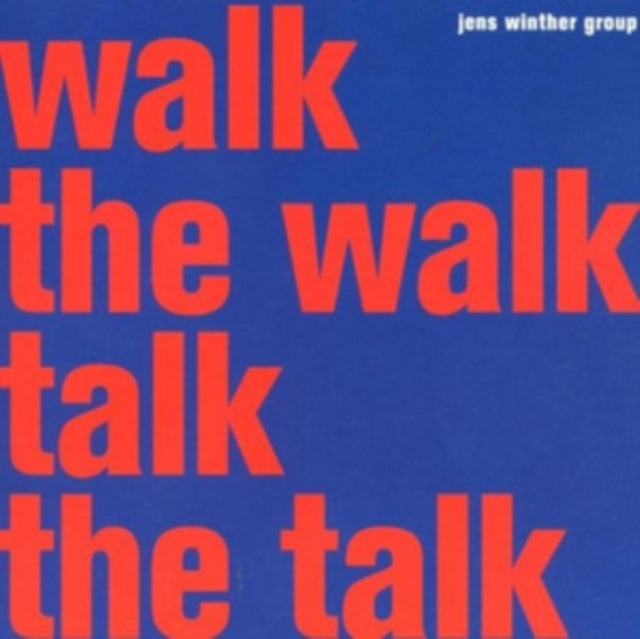 Walk the Walk, Talk the Talk