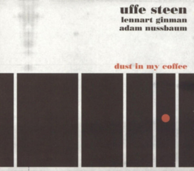 Dust in My Coffee