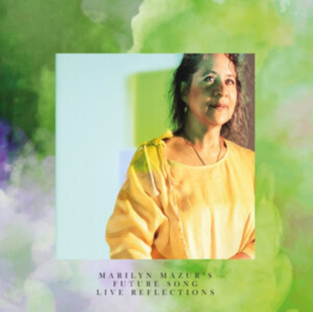 Marilyn Mazur's Future Song