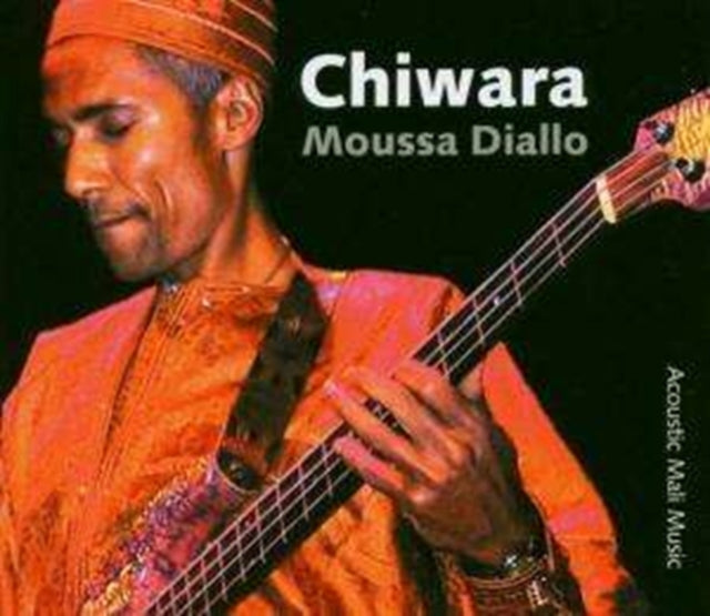 Chiwara - Tales - Acoustic Mali Music