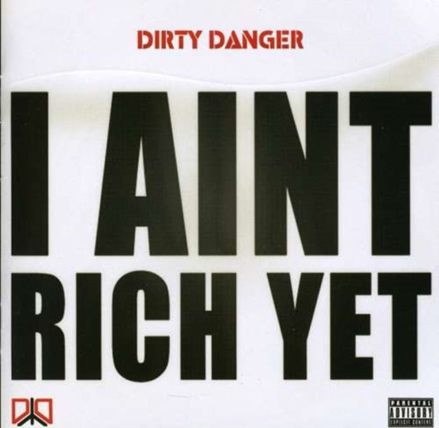 I Aint Rich Yet