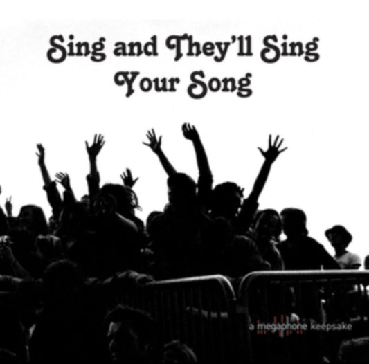 Sing and They'll Sing Your Song
