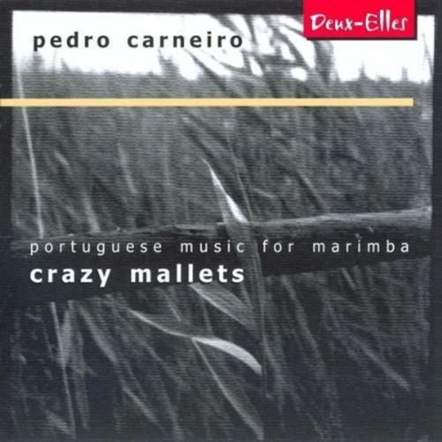 Crazy Mallets - Portuguese Music for Marimba