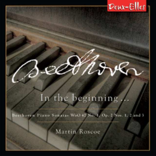 Beethoven: In the Beginning...