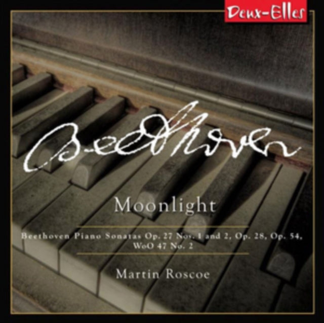 Beethoven: Piano Sonatas Op. 27 Nos. 1 and 2, Op. 28, Op. 54,...