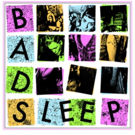 Bad Sleep