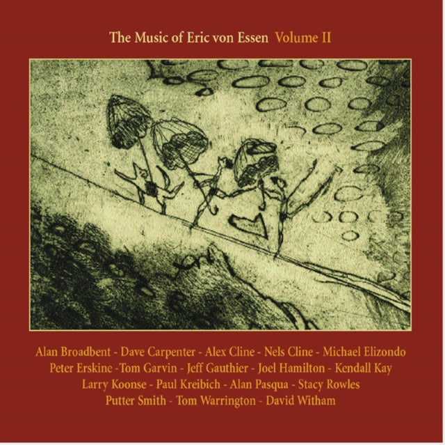Music of Eric Von Essen, The - Vol. 2 [european Import]