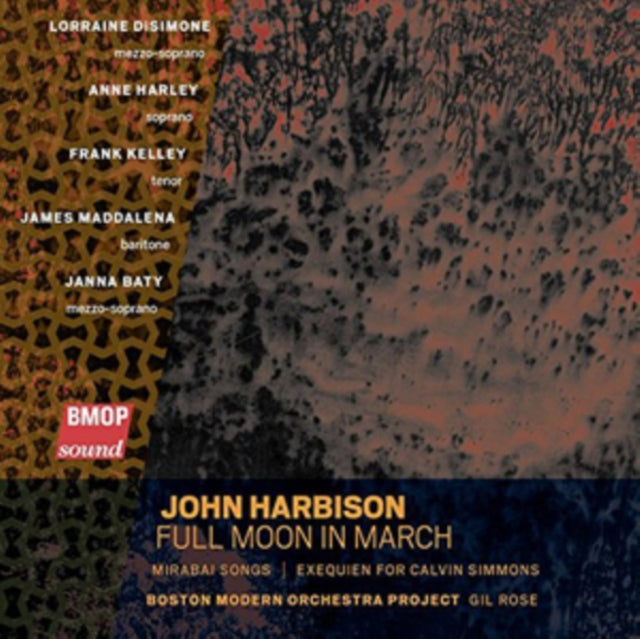John Harbison: Full Moon in March/Mirabai Songs/...