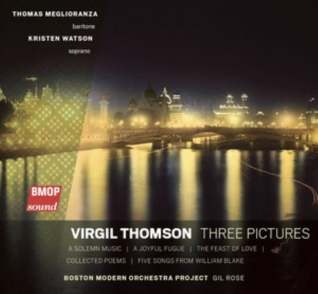 Virgil Thomson: Three Pictures