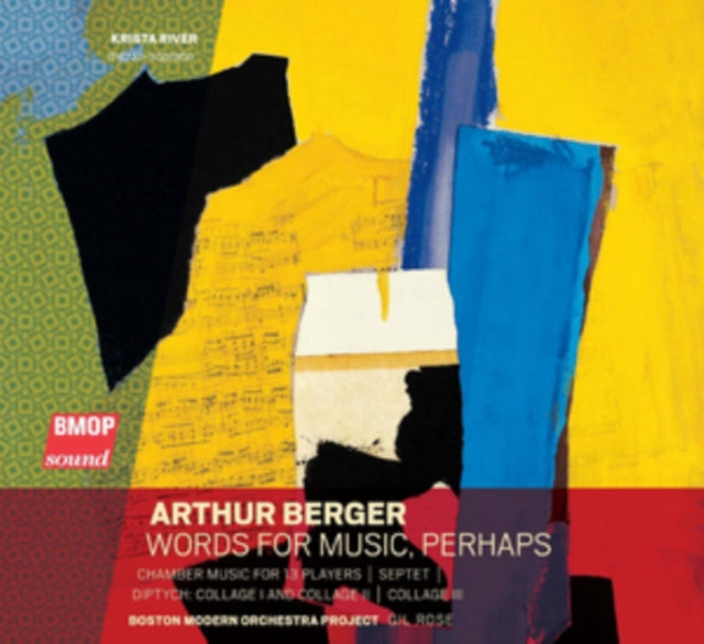 Arthur Berger: Words for Music, Perhaps/...