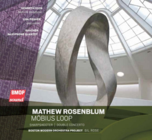 Mathew Rosenblum: Möbius Loop