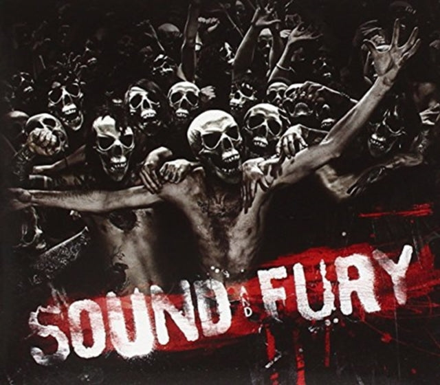 Sound and Fury