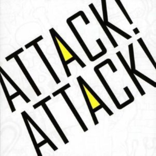 Attack! Attack!