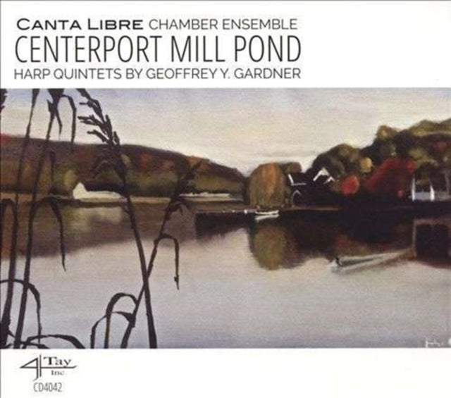 Centerport Mill Pond Harp Quintets By Ge