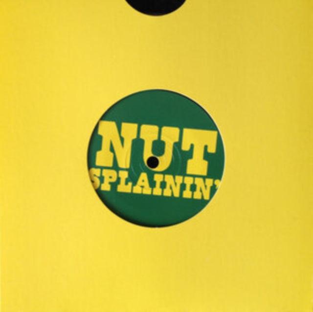 Nutsplainin'/Green Chaud