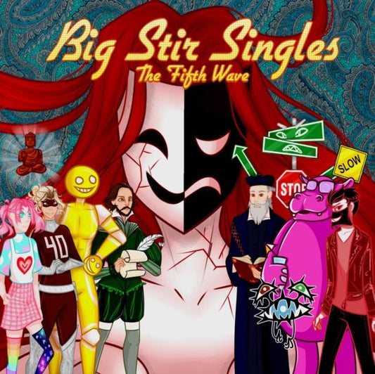 Big Stir Singles: The Fifth Wave