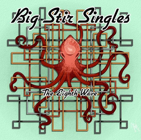 Big Stir Singles: The Eighth Wave