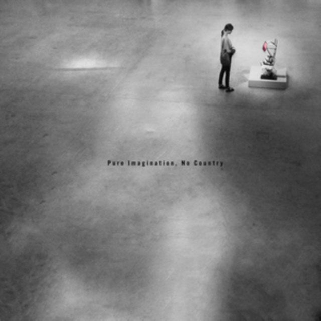 Pure Imagination, No Country