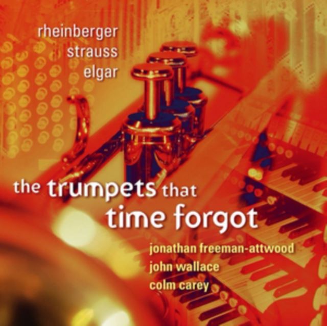 The Trumpets That Time Forgot