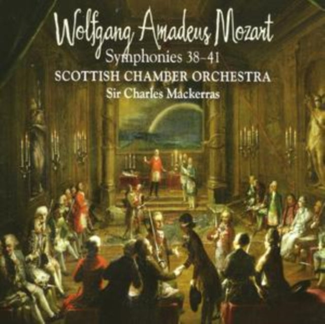 Wolfgang Amadeus Mozart: Symphonies 38-41