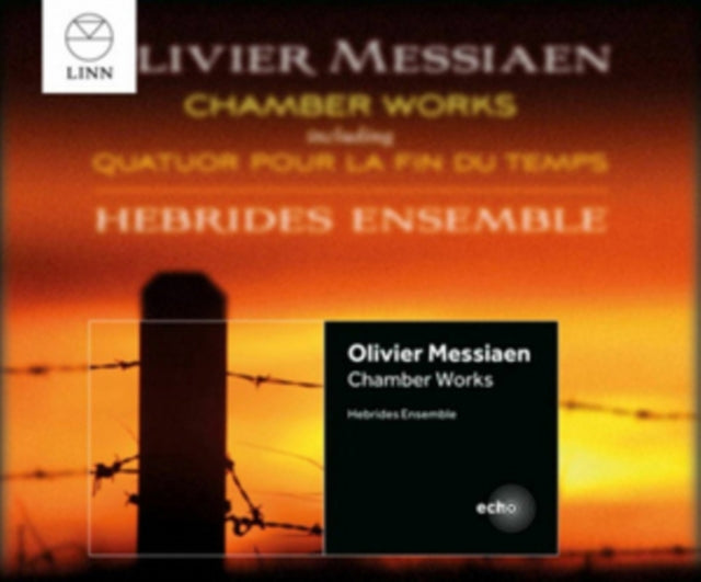 Olivier Messiaen: Chamber Works