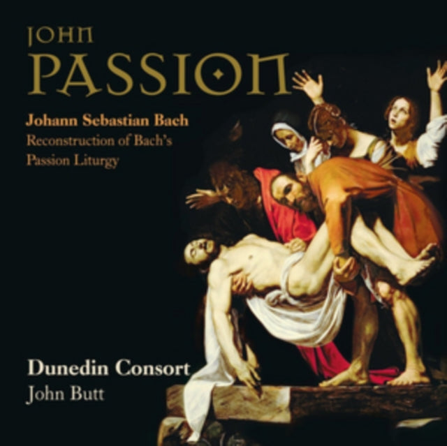 Johann Sebastian Bach: John Passion