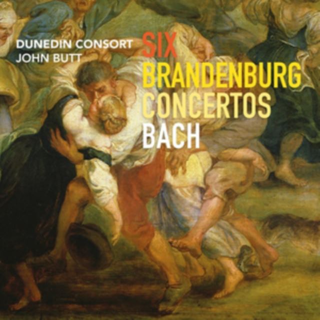 Bach: Six Brandenburg Concertos