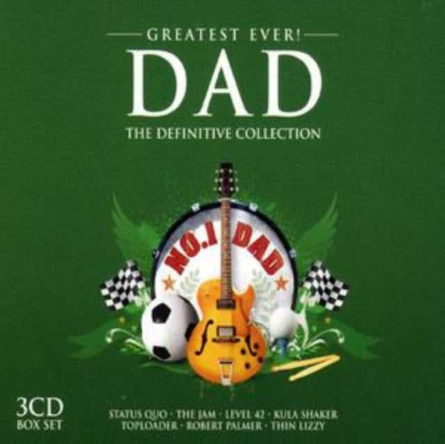 Greatest Ever! Dad - The Definitive Collection
